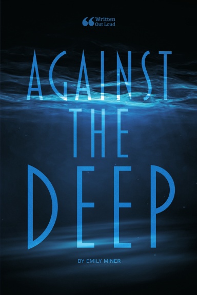 Against the Deep