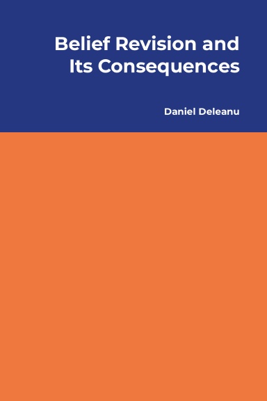 Belief Revision and Its Consequences