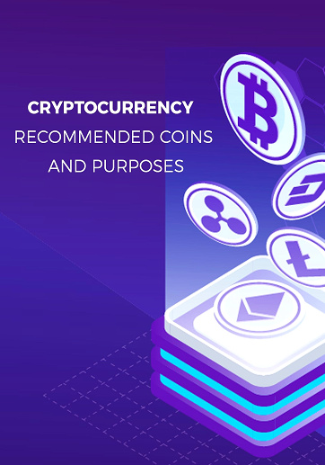 Cryptocurrency - Recommended Coins and Purposes