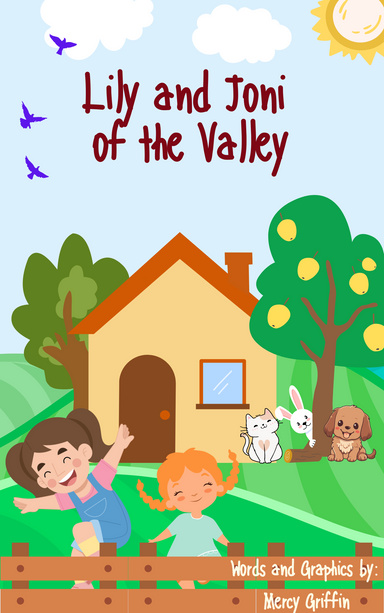 Lily and Joni of the Valley