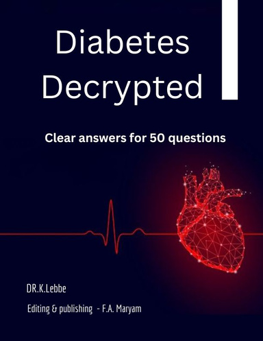 Diabetes Decrypted