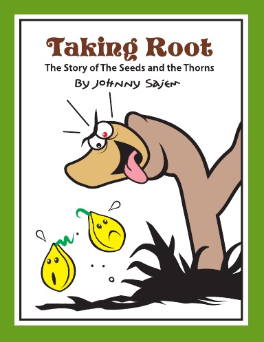Taking Root