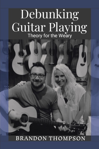 Debunking Guitar Playing