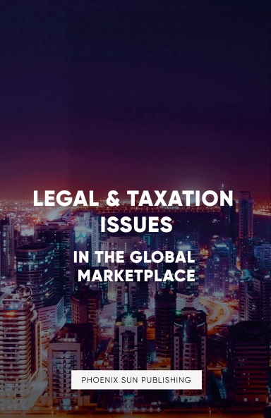Legal and Taxation Issues in the Global Marketplace