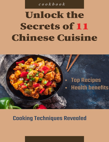 Unlock the Secrets of Chinese Cuisine