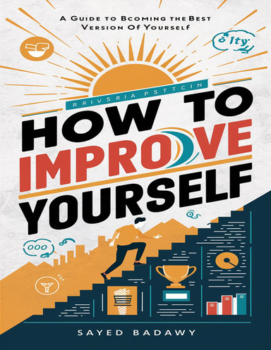 How to Improve Yourself
