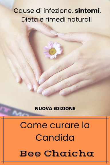Come curare la Candida