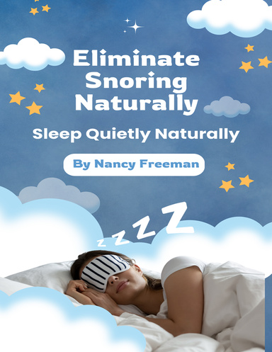 Eliminate Snoring Naturally