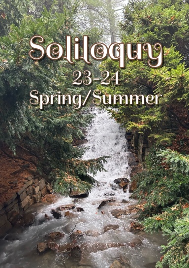 Soliloquy 23-24 Spring/Summer Issue