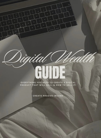 The Digital Wealth Guide