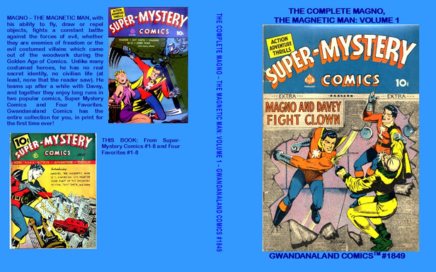 The Complete Magno, The Magnetic Man: Volume 1 (E)