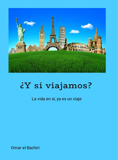 ¿Y si viajamos?