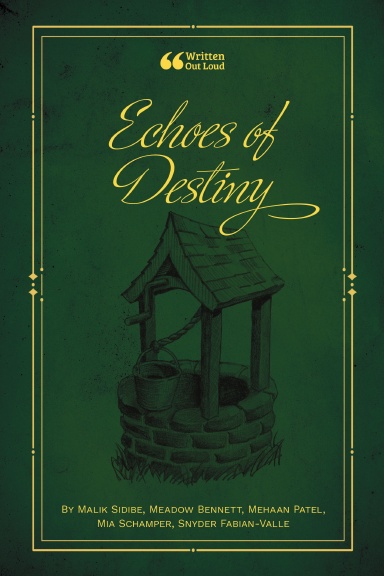 Echoes of Destiny