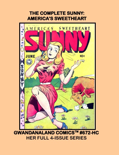 The Complete Sunny: America's Sweetheart (HC)
