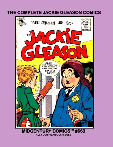 The Complete Jackie Gleason Comics