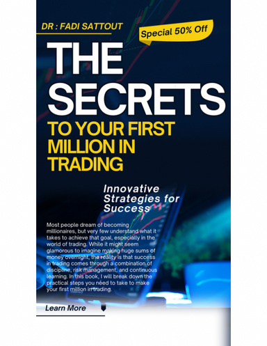 The Secrets to Your First Million in Trading