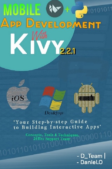 Mobile App Development with Python and Kivy