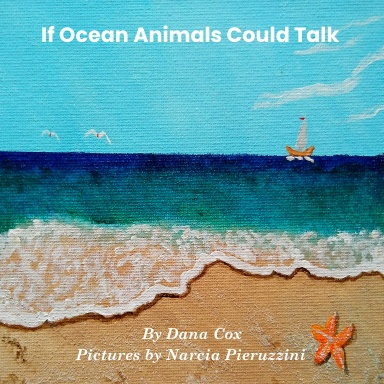 If Ocean Animals Could Talk