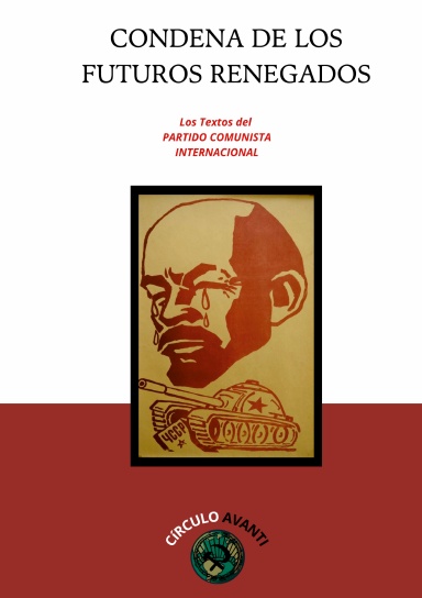 Condena de los futuros renegados