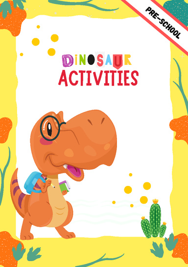 Dinosaur Activities sheets for summer " PLAY WITH DINOS"