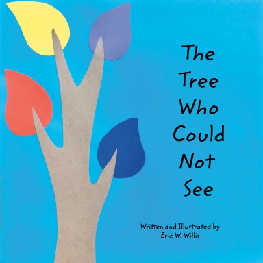 The Tree Who Could Not See