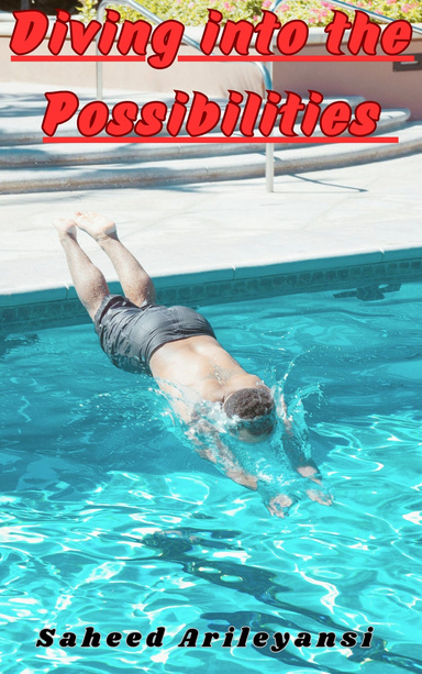 Diving into the possibilities