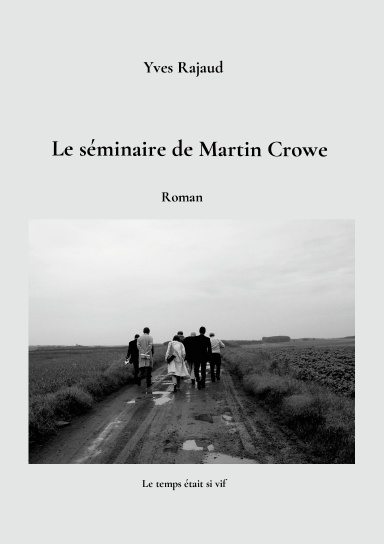 Le séminaire de Martin Crowe