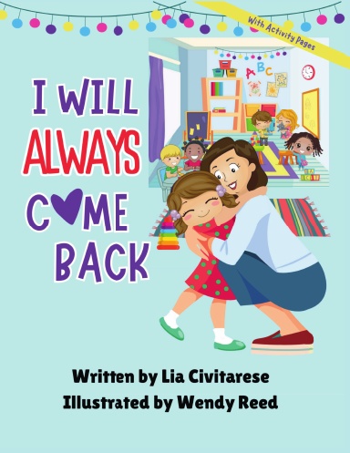 I Will Always Come Back