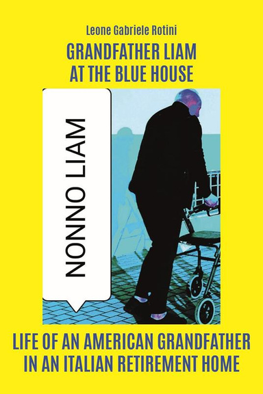 GRANFATHER LIAM AT THE BLUE HOUSE