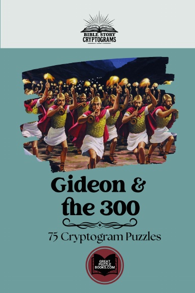 Gideon and the Three Hundred