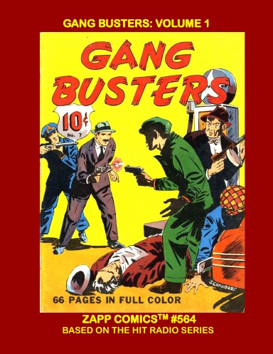 Gang Busters: Volume 1
