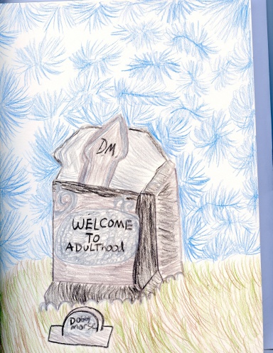 Welcome To Adulthood