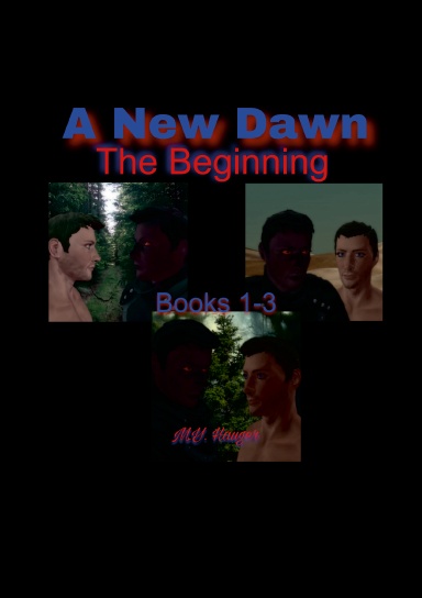 A New Dawn: The Beginning