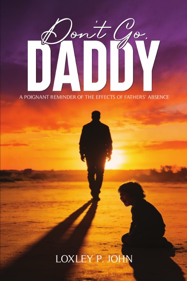 DON’T GO, DADDY