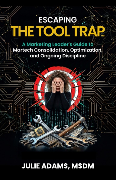 Escaping the Tool Trap™