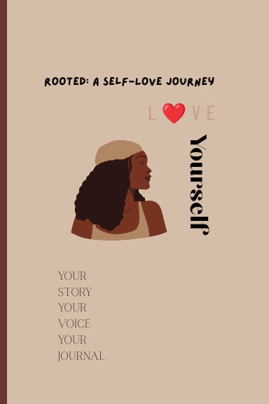 Rooted: A Self Love Journey