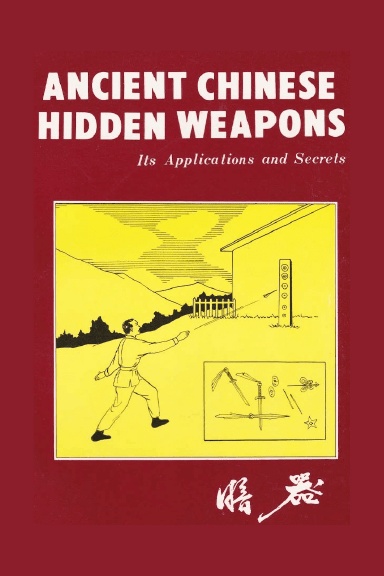 Ancient Chinese Hidden Weapons