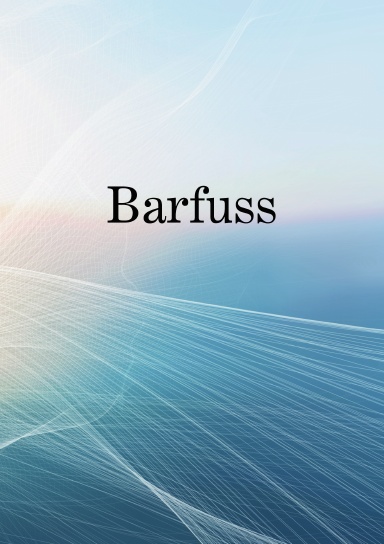 Barfuss  - Blank