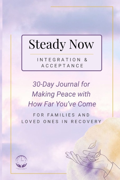Steady Now: Integration & Acceptance