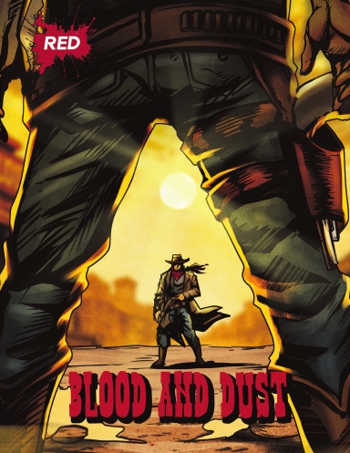 Blood and Dust
