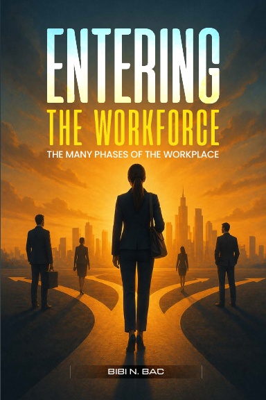 Entering the Workforce