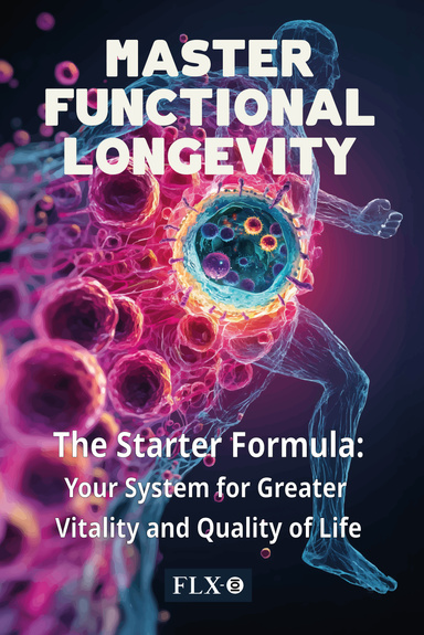 MASTER FUNCTIONAL LONGEVITY (English Edition)
