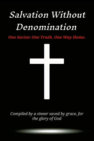 Salvation Without Denomination
