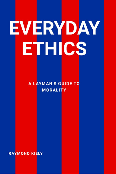 Everyday Ethics