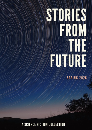 Stories From The Future