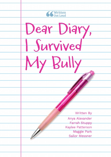 Dear Diary, I Survived My Bully