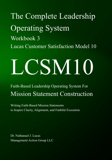 The Complete Leadership Operating System Workbook 3