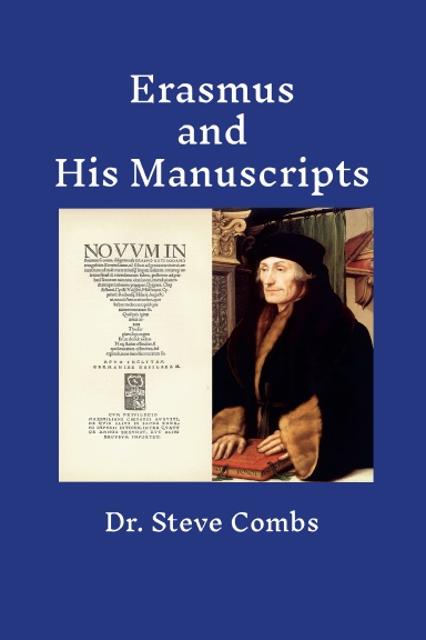Erasmus and His Manuscripts