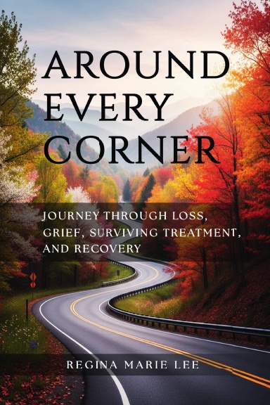 AROUND EVERY CORNER