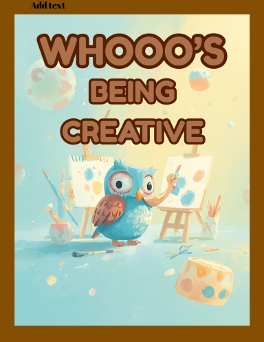 Whooo's Being Creative